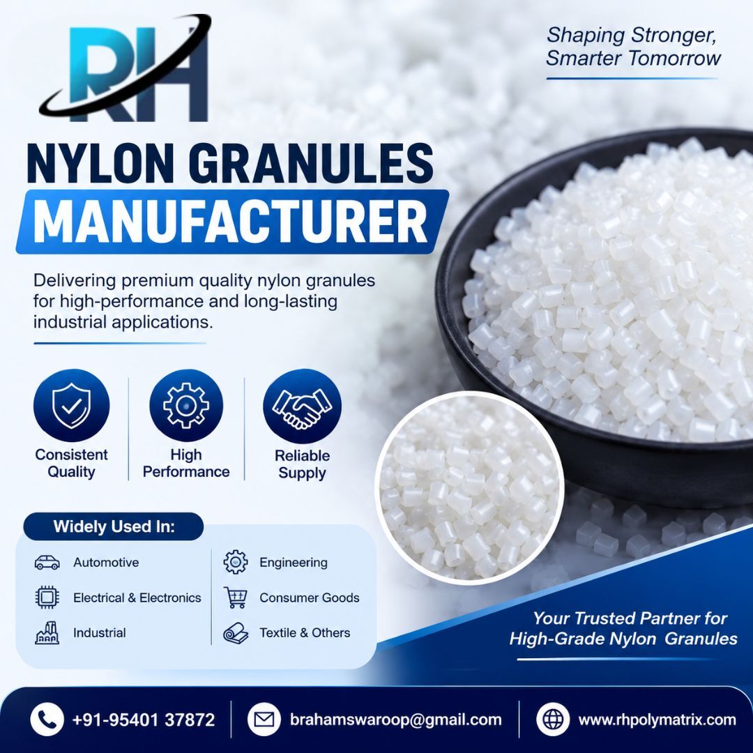 New Delhi, Materials, Get Leading Nylon Granules Manufacturer - RH Polymatrix