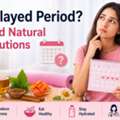 How To Get Periods Immediately If Delayed: Safe Tips That Actually Help