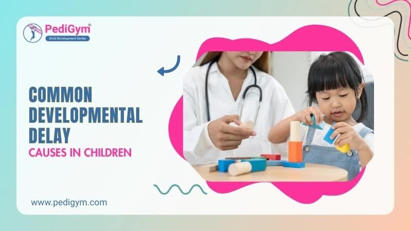 Faridabad, Health, How To Help A Child With Developmental Delay