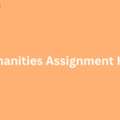 Unlock Academic Success With Affordable Humanities Assignment Help Today!