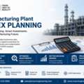 Manufacturing Plant CAPEX Planning Services &ndash; IMARC Engineering