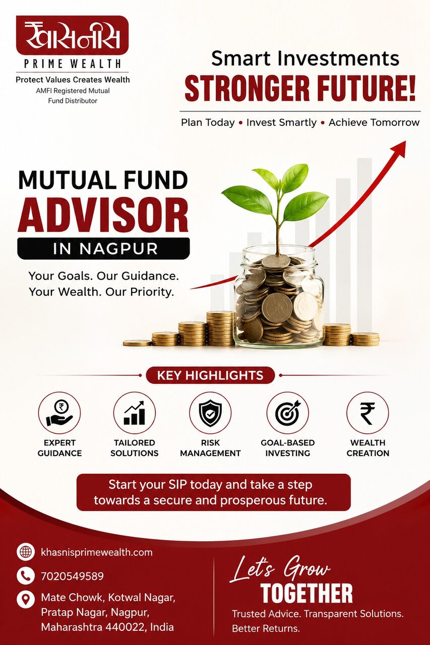 Nagpur, Financial, Mutual Fund Advisor In Nagpur | Expert Investment & Wealth Planning | Khasnis Prime Wealth