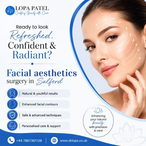 London, Health, Facial Aesthetics Surgery In Salford