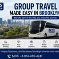 Reliable Brooklyn Charter Bus Rental For Group Travel