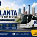 Comfortable Atlanta Charter Bus Rental For Every Occasion