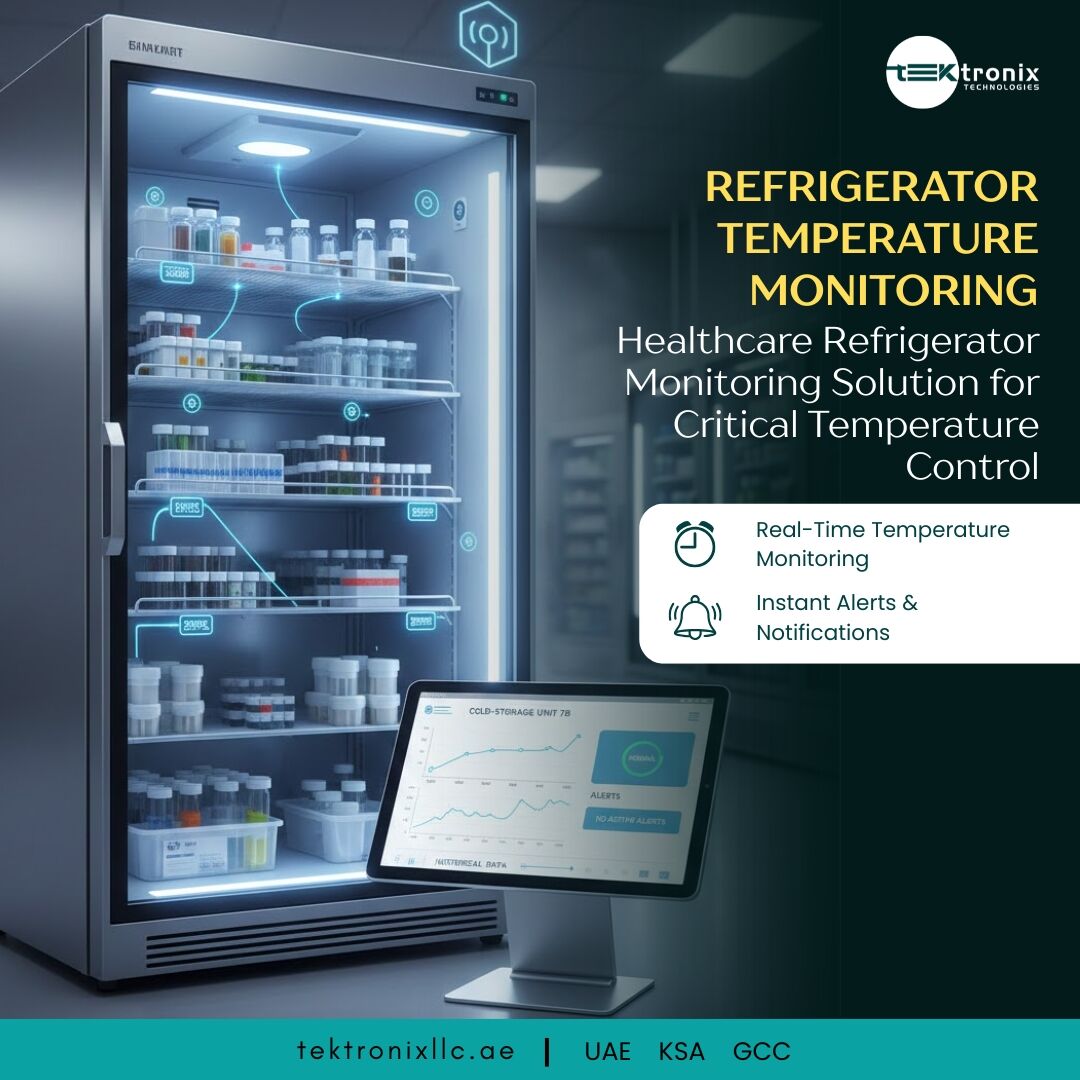 Dubai, Technical, Reliable Refrigerator Monitoring For UAE Pharmacies