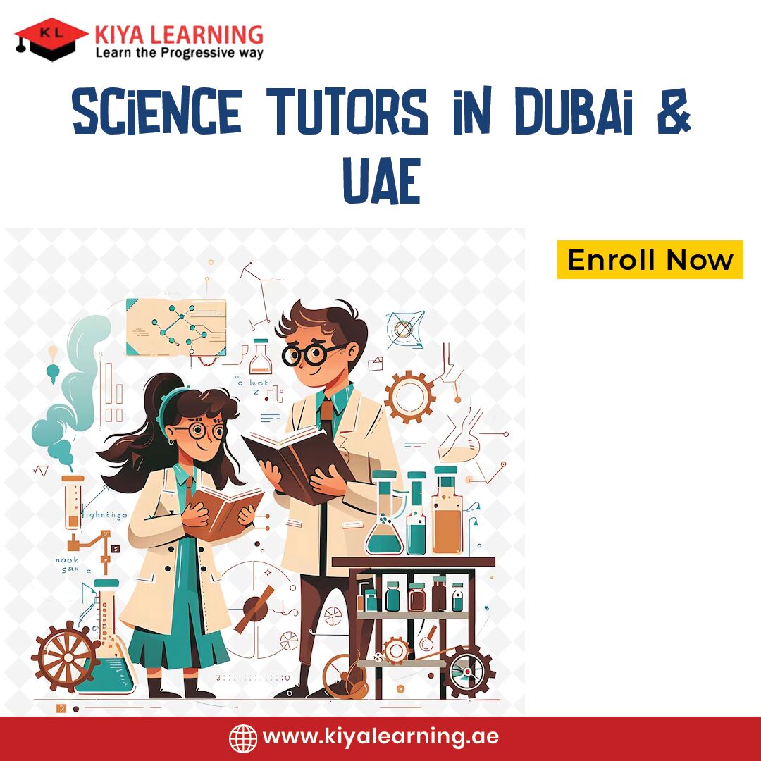 Dubai, Lessons Offered, Science Tutors In Dubai & UAE