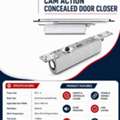 Cam Action Concealed Door Closer