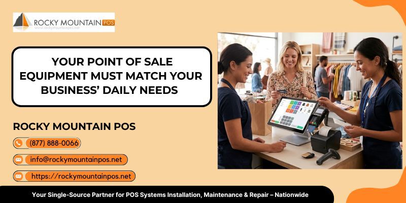 New York, Technical, Your Point Of Sale Equipment Must Match Your Business&rsquo; Daily Needs
