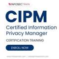 Certified Information Privacy Manager (CIPM) Online Course