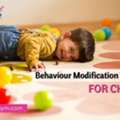 Behavior Modification Techniques To Encourage Positive Child Development