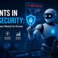 AI Agents In Cybersecurity: What Businesses Need To Know