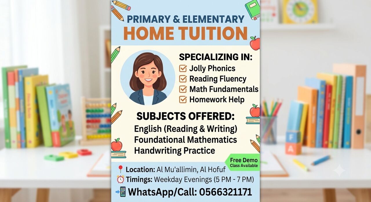 Hofuf, Lessons Offered, Elementary & Primary School Tutor - Reading, Phonics & Math