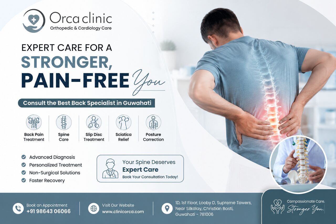 Mumbai, Health, Best Back Specialist In Guwahati | Expert Spine & Back Pain Care | Orca Clinic