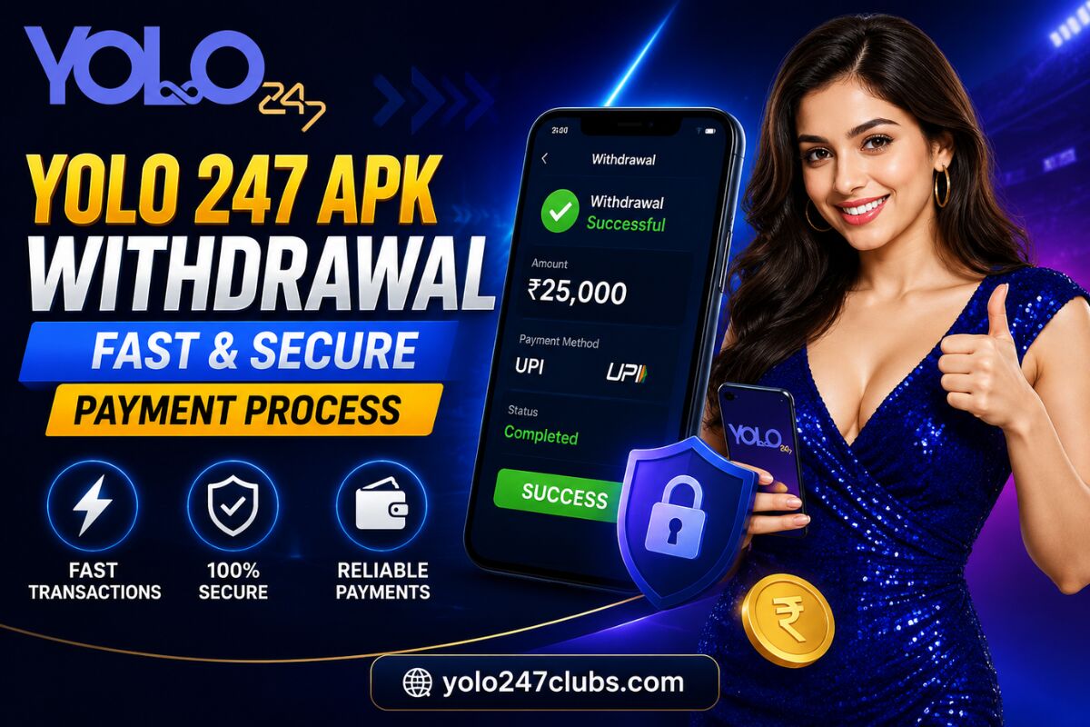 Mumbai, Financial, Yolo 247 APK Withdrawal &ndash; Fast & Secure Payment Process