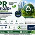 Why Is EPR Certification Required In Noida?