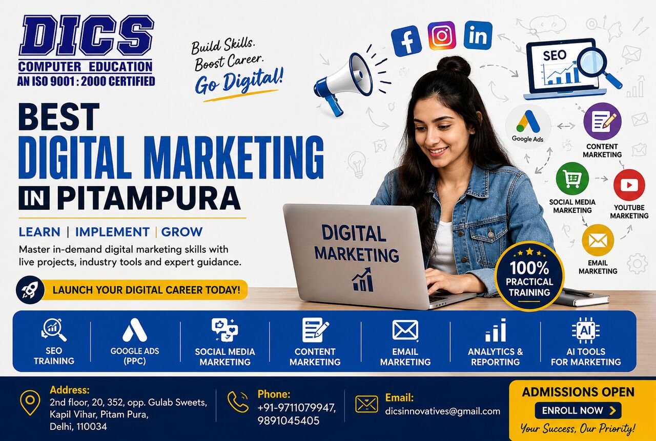 New Delhi, Education, DICS Innovatives &ndash; Best Digital Marketing Institute In Pitampura