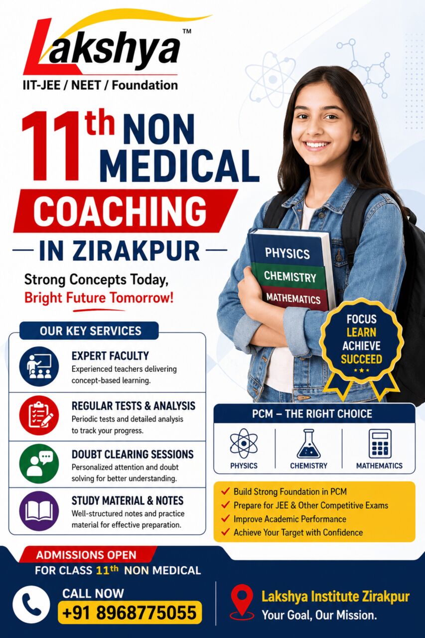 Chandigarh, Lessons Offered, Lakshya Institute Zirakpur &ndash; 11th Non Medical Coaching
