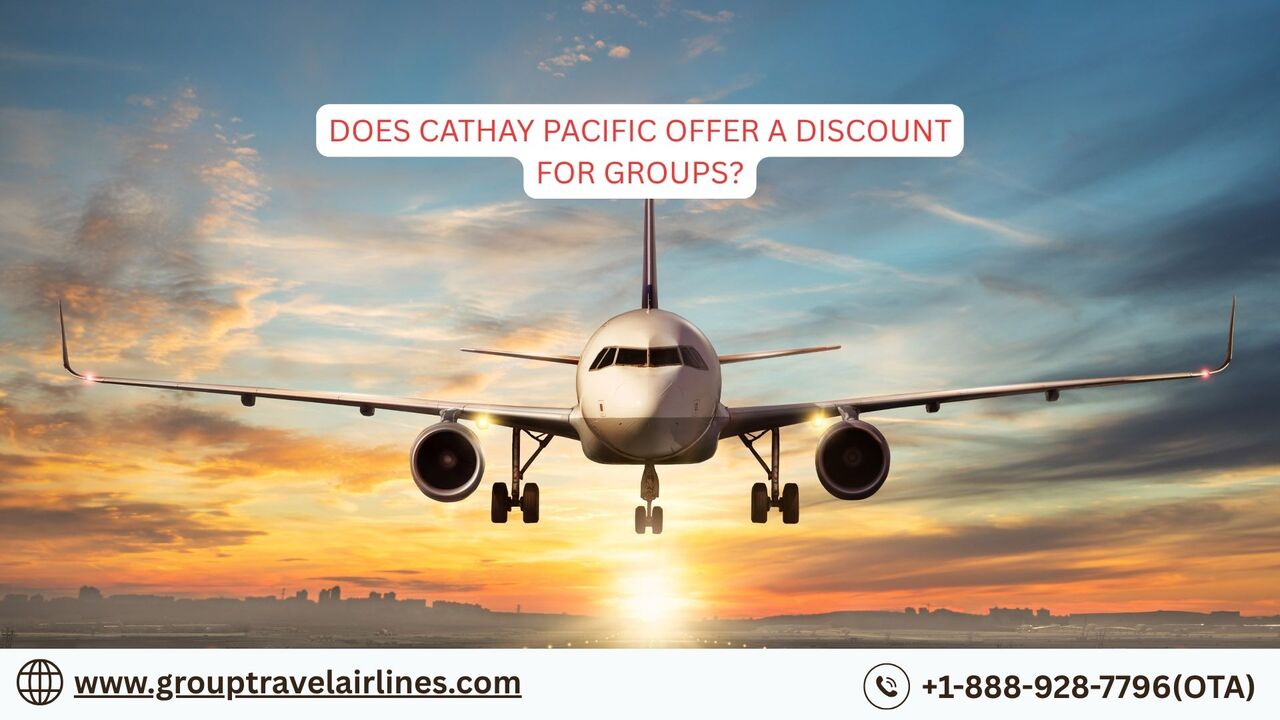 New York, Travel, Does Cathay Pacific Offer A Discount For Groups?