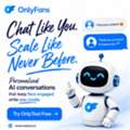 Replace Manual Chatting With Smart OnlyFans Chatting Software