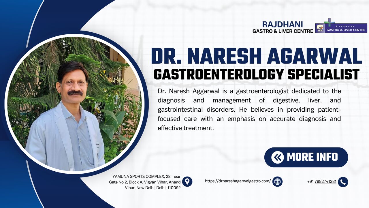 New Delhi, Health, Digestive & Gastro Care By Dr. Naresh Aggarwal In Delhi