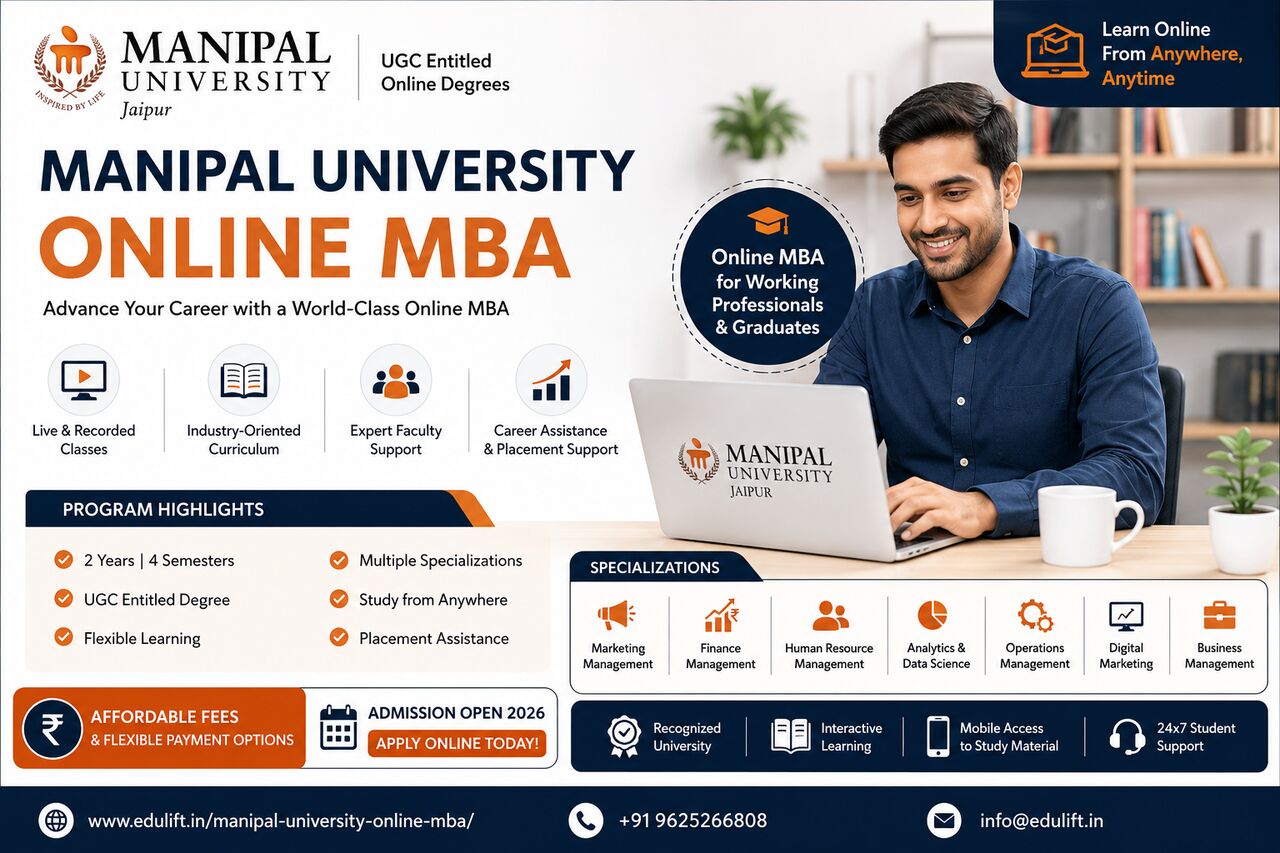 Pune, Education, Manipal Online MBA 2026 &ndash; Fees, Eligibility, Admission & Specializations |Edulift