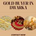 Want To Receive Cash For Gold In Dwarka Quickly?