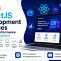 ReactJS Development Services For High-Performance Web Applications