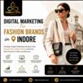 Digital Marketing For Fashion Brands In Indore