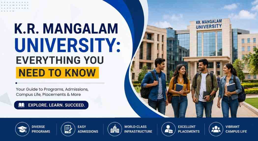 Haryana, Education, K.R. Mangalam University: Everything You Need To Know