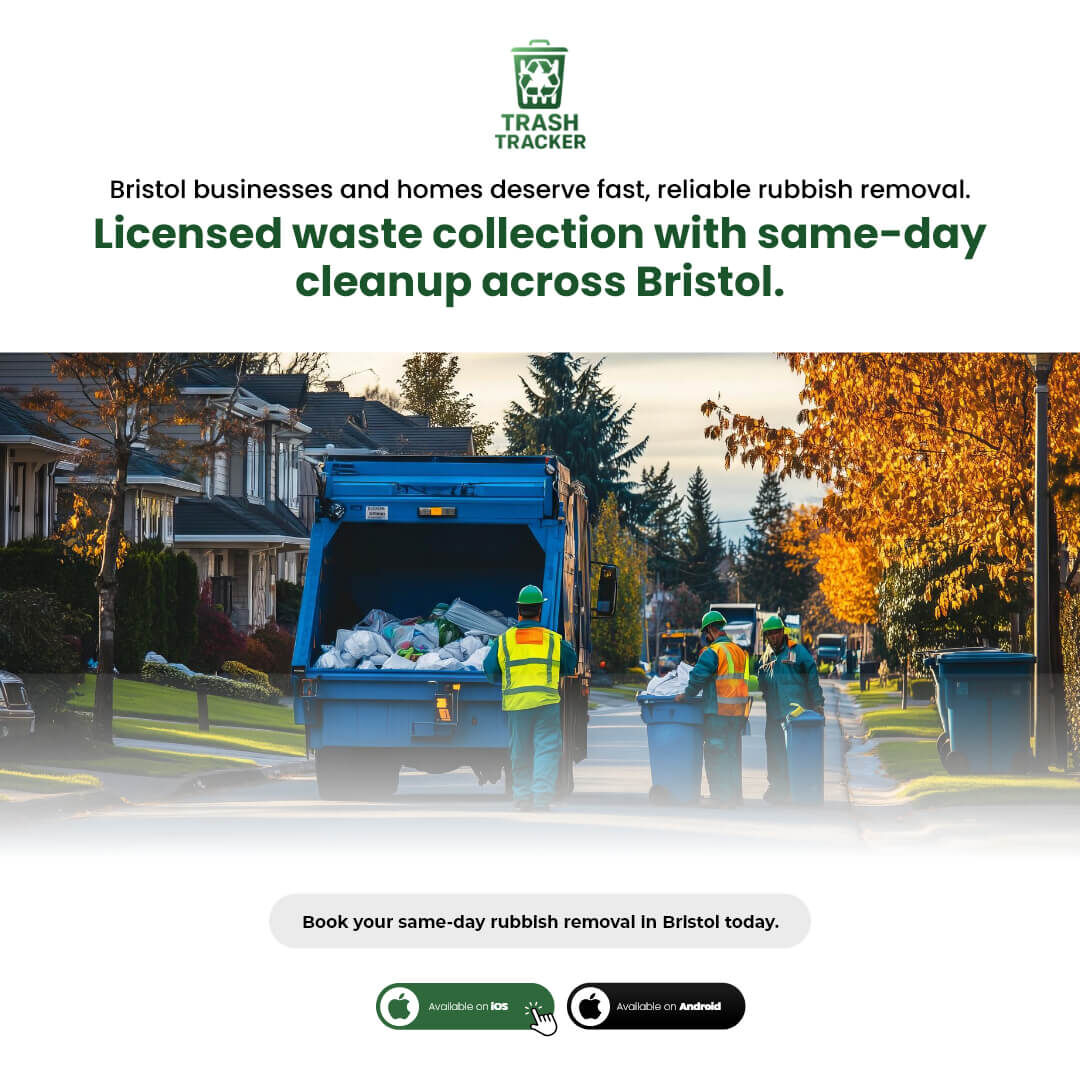 London, Recycling, Need Fast Cleanup In Bristol? Book Same-Day Rubbish Removal And Licensed Waste Collection