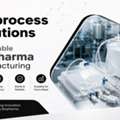 Bioprocess Solutions For Reliable Biopharma Manufacturing