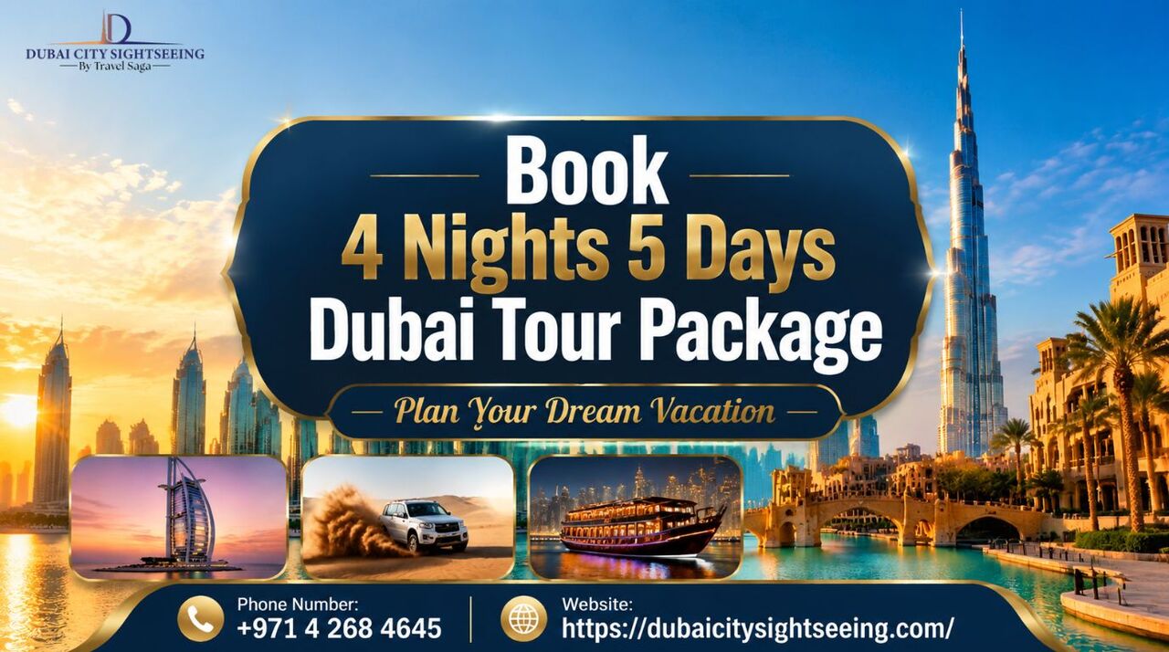 Dubai, Travel, Book 4 Nights 5 Days Dubai Tour Package &ndash; Plan Your Dream Vacation