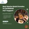 Affordable Nasha Mukti Kendra In Faridabad With 24/7 Support