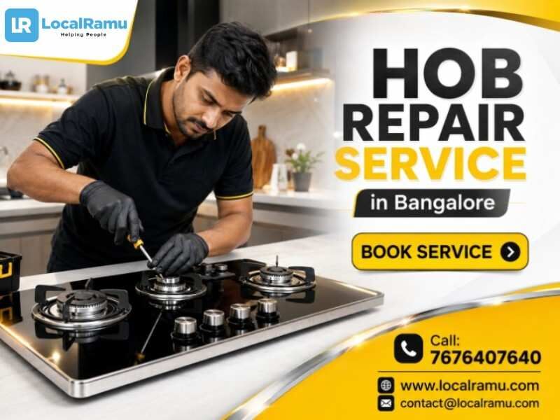 Bangalore, Appliance Repair, Expert Hob Repair Service In Bengaluru With LocalRamu