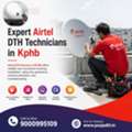 Expert Airtel DTH Technicians In Kphb