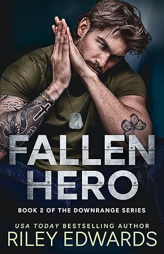 Moscow, General, Fallen Hero (Downrange Book 2) By Riley Edwards (Author)
