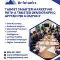 Target Smarter Marketing With A Trusted Demographic Appending Company