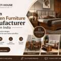 Custom Wooden Furniture Manufacturer In India
