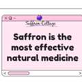 Saffron Is The Most Effective Natural Medicine