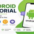 Android Tutorial &ndash; Learn Android Development Step By Step