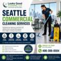Reliable Commercial Cleaning Company Seattle | Looks Good Cleaning, LLC