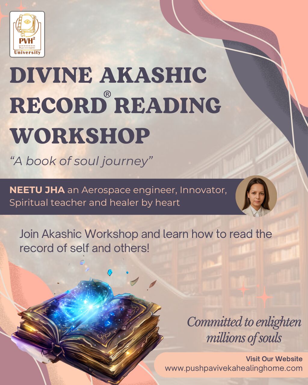 Bangalore, Education, Akashic Healing Classes By Neetu Jha | Pushpa Viveka Healing Home