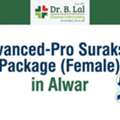 INR 9390,  Advanced-Pro Suraksha Package For Pre-Conceptual Health & Wellness