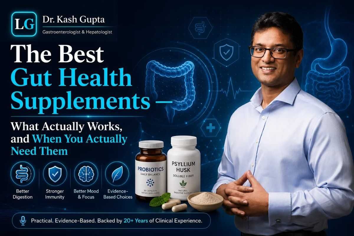 London, Health, Discover The Best Gut Health Supplements With Dr. Kash Gupta