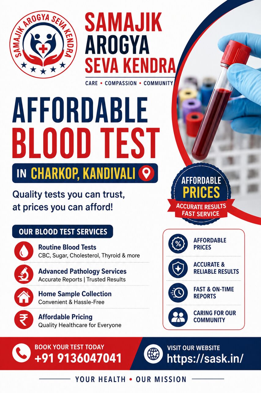 Mumbai, Health, Affordable Blood Test In Kandivali At Samajik Arogya Seva Kendra