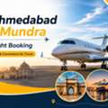 Ahmedabad To Mundra Flight Booking | Fast & Convenient Air Travel