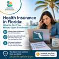 Missed The Deadline? Know Your Florida Health Coverage Choices
