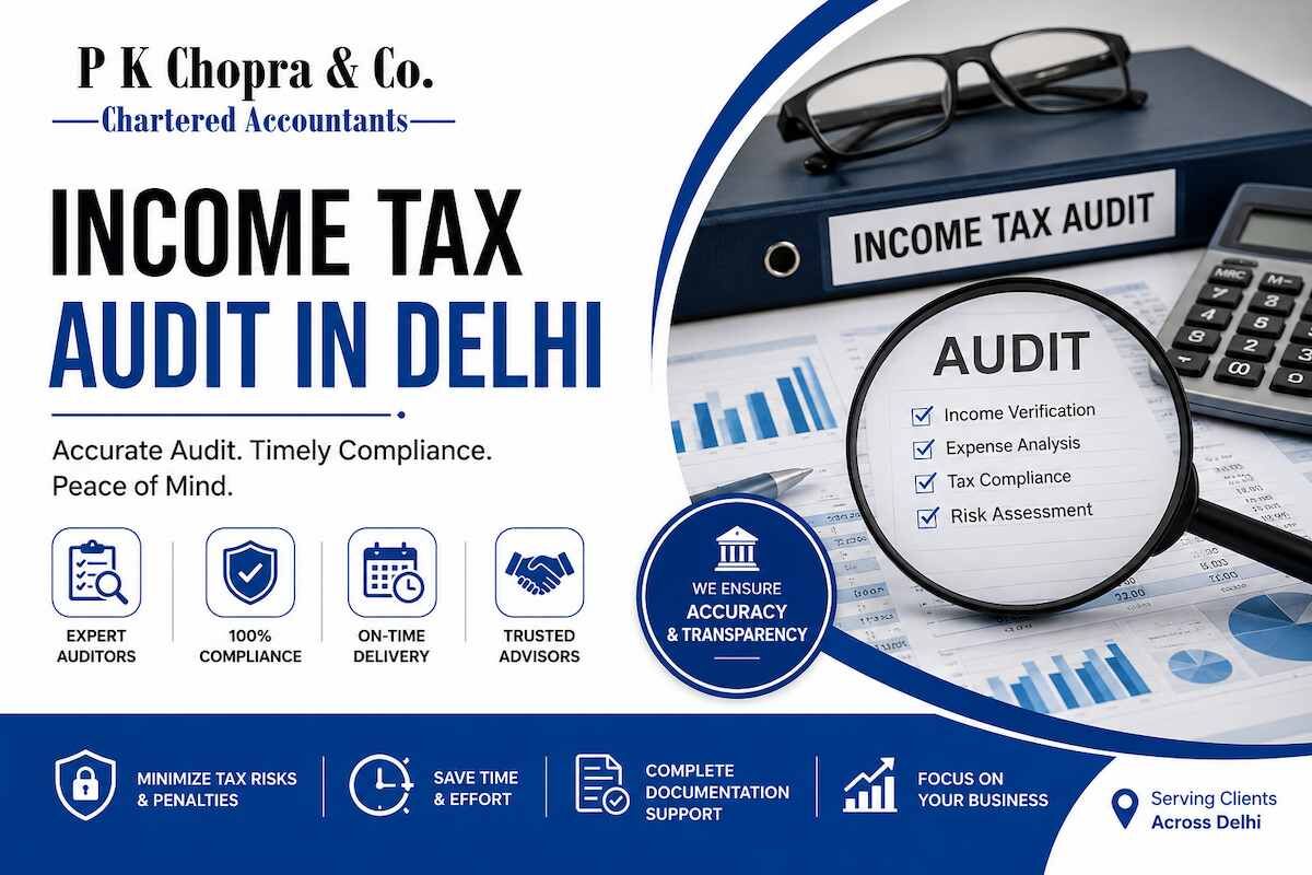 New Delhi, Business, Income Tax Audit In Delhi With Tax Planning And Compliance Support