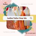 Top Rated Ladies Tailor Near Me For Custom Stitching